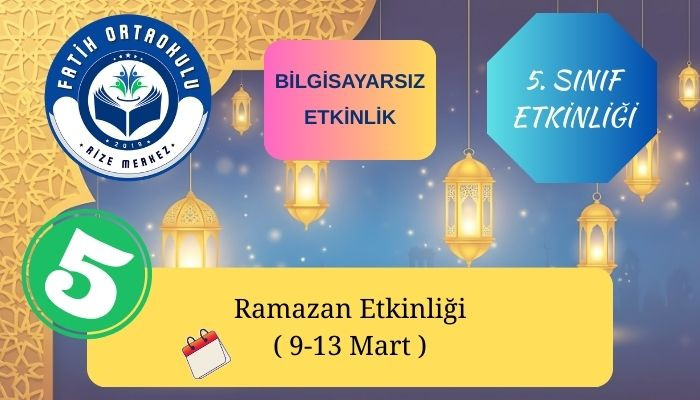 Ramazan Etkinliği, Bilgisayarsız Etkinlik, 5. Sınıf